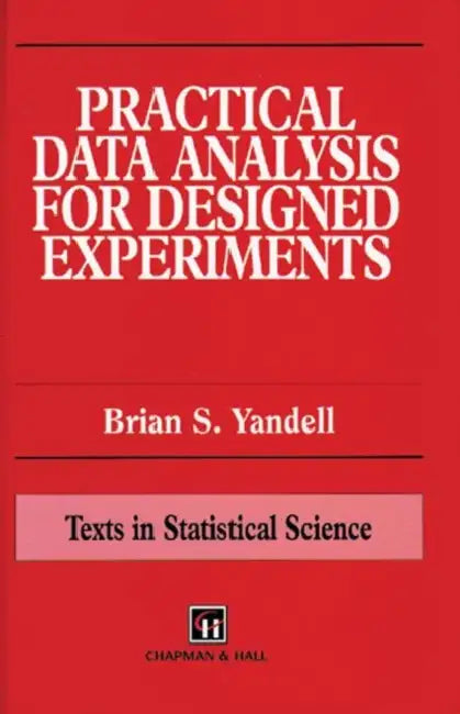 Practical Data Analysis for Designed Experiments (English, Yandell Brian S. | Yondell | Yandell S. Yandell) view 2