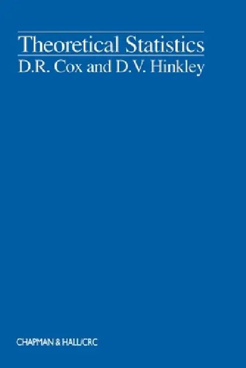 Theoretical Statistics by D. R. Cox – CRC Press view 2