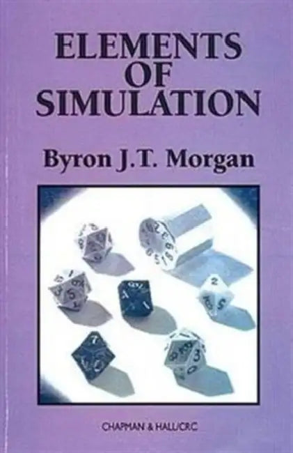 Buy Elements of Simulation (English, Byron J. T. Morgan) — BookShops.in