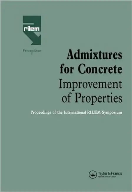 Buy Admixtures for Concrete - Improvement of Properties (English, Vazques E.) — BookShops.in