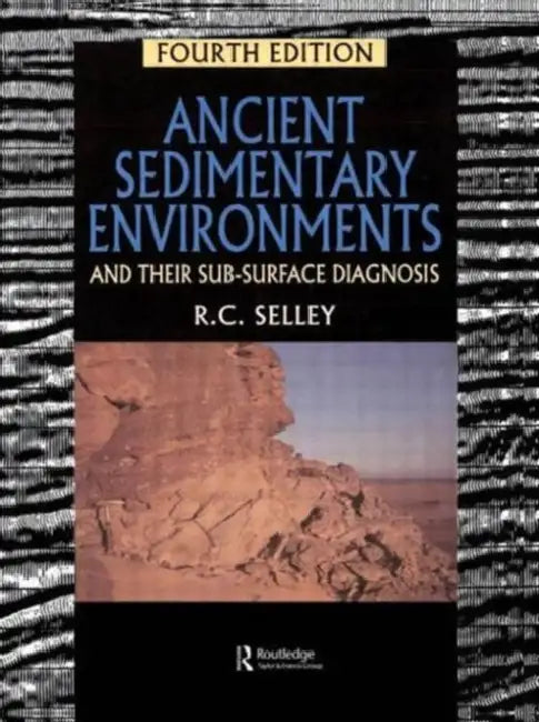 Buy Ancient Sedimentary Environments (English, Selley Richard C.) — BookShops.in