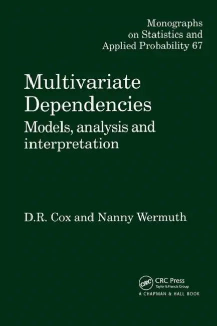 Buy Multivariate Dependencies (English, D. R. Cox | Nanny Wermuth) — BookShops.in