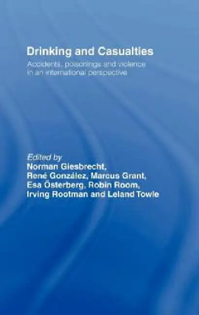 Buy Drinking and Casualties (English, Norman Giesbrecht) — BookShops.in