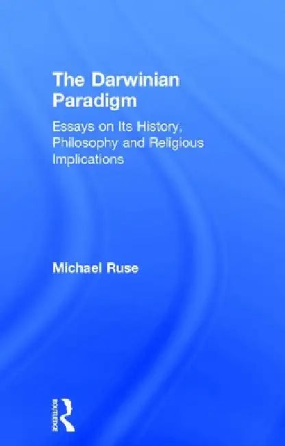 Buy The Darwinian Paradigm (English, Michael Ruse) โ BookShops.in