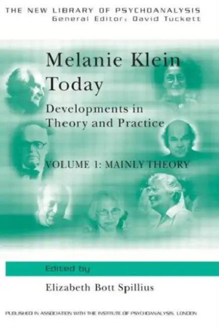 Buy Melanie Klein Today (English, Elizabeth BottSpillius) — BookShops.in