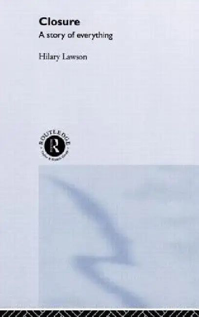 Buy Closure (English, Hilary Lawson) — BookShops.in