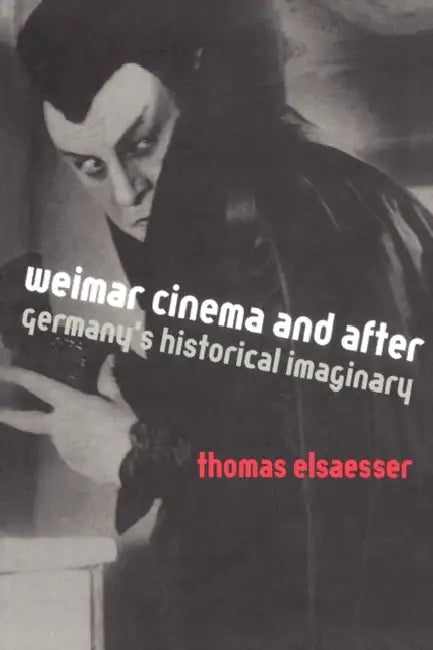 Buy Weimar Cinema and After (English, Thomas Elsaesser) — BookShops.in