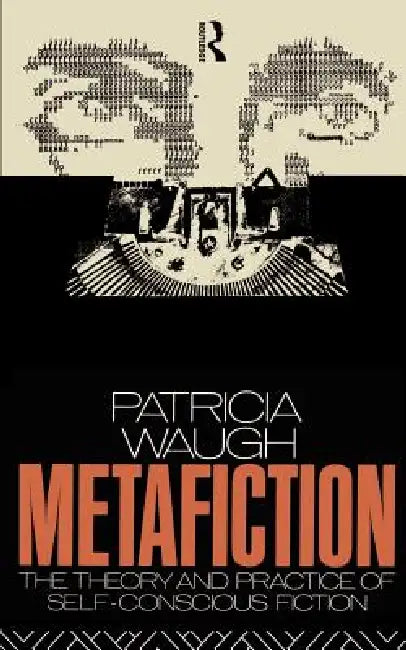 Buy Metafiction (English, Patricia Waugh) โ BookShops.in