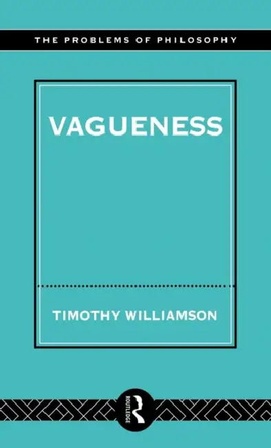 Buy Vagueness (English, Timothy Williamson) โ BookShops.in
