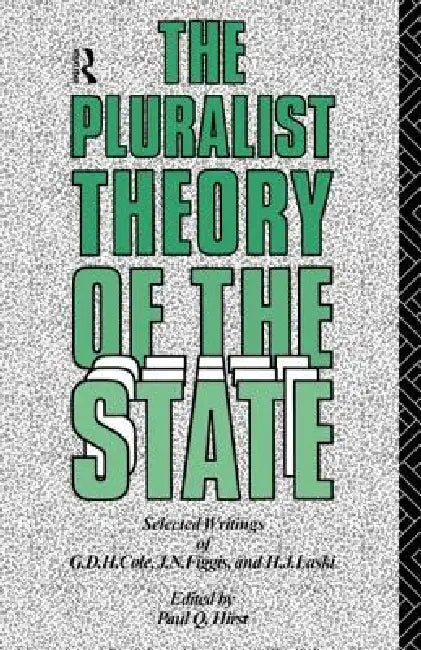Buy The Pluralist Theory of the State (English, Paul Q. Hirst) — BookShops.in