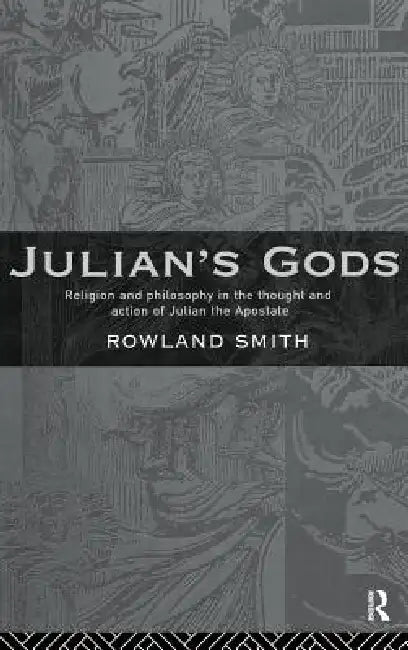 Buy Julian's Gods (English, Rowland B. E. Smith) — BookShops.in