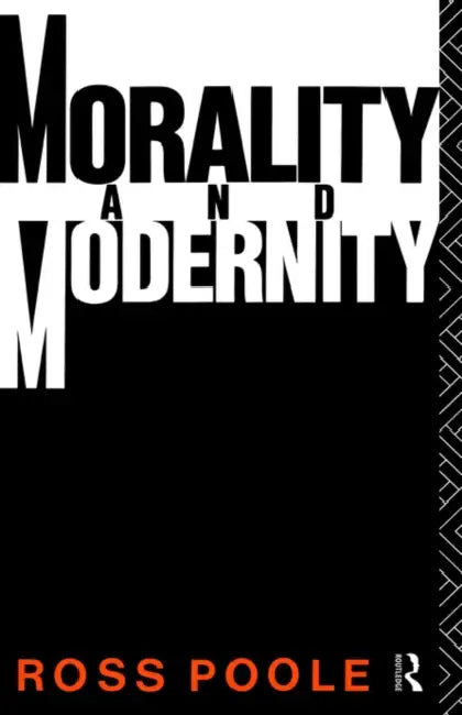 Buy Morality and Modernity (English, Ross Poole) — BookShops.in