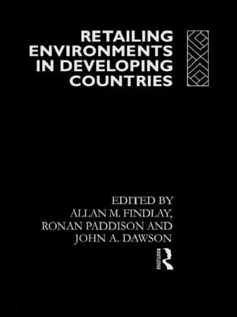 Buy Retailing Environments in Developing Countries (English, Dawson John) — BookShops.in