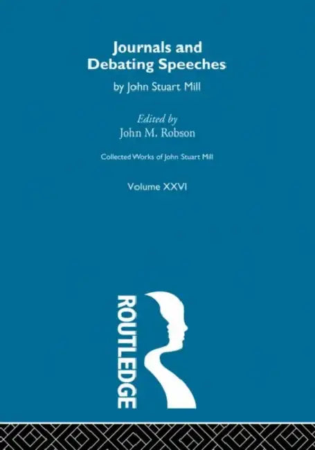 Buy Collected Works of John Stuart Mill (English, Robson J.M.) — BookShops.in