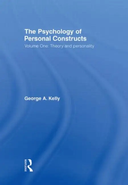 Buy The Psychology of Personal Constructs (English, Kelly George) โ BookShops.in