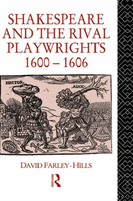 Buy Shakespeare and the Rival Playwrights, 1600-1606 (English, David Farley-Hills) — BookShops.in