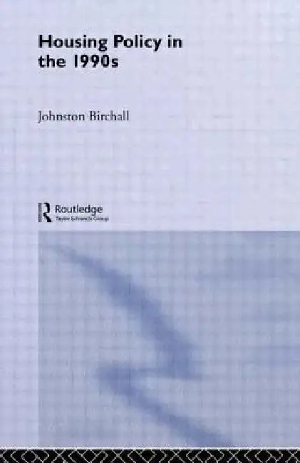 Buy Housing Policy in the 1990s (English, Johnston Birchall) — BookShops.in