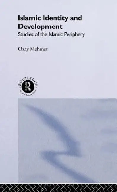 Buy Islamic Identity and Development (English, Ozay Mehmet) — BookShops.in