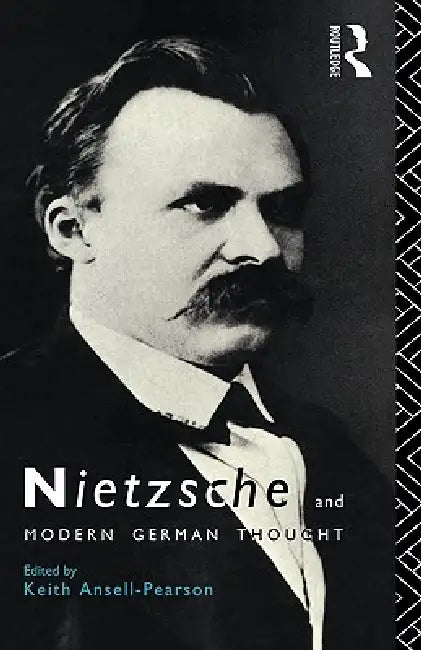 Buy Nietzsche and Modern German Thought (English, Keith Ansell-Pearson) — BookShops.in