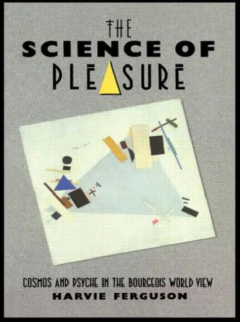 Buy The Science of Pleasure (English, Harvie Ferguson) — BookShops.in