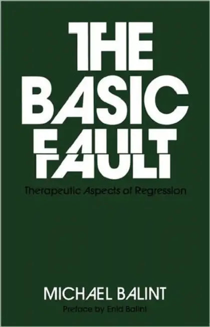 Buy The Basic Fault (English, Michael Balint) — BookShops.in
