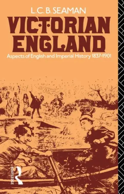 Buy Victorian England (English, Lewis Charles Bernard Seaman) — BookShops.in
