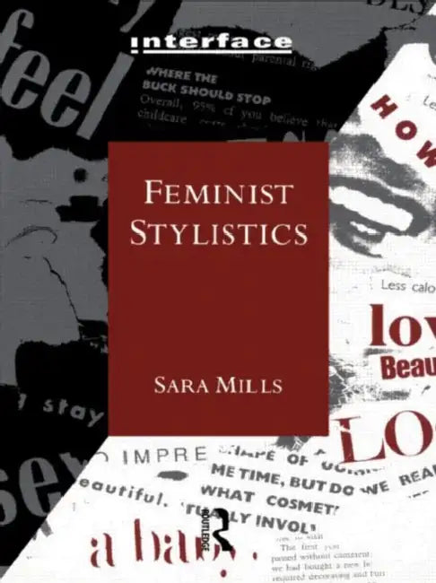 Buy Feminist Stylistics (English, Sara Mills) — BookShops.in