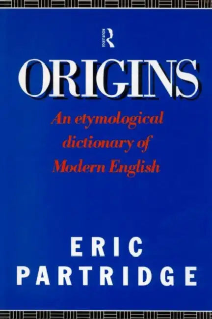 Buy Origins (English, Partridge Eric) — BookShops.in