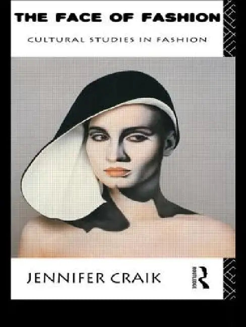 Buy The Face of Fashion (English, Jennifer Craik) — BookShops.in