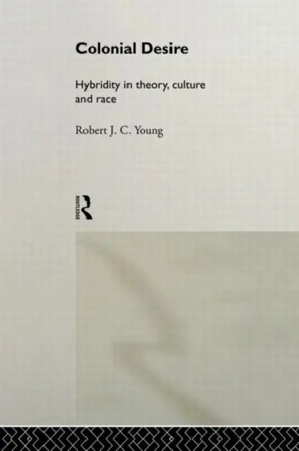 Buy Colonial Desire (English, Young Robert J. C.) — BookShops.in