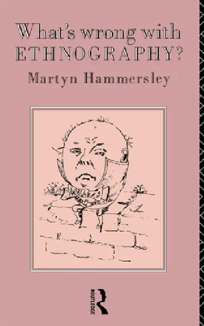 Buy What's Wrong with Ethnography? (English, Hammersley Martyn) — BookShops.in