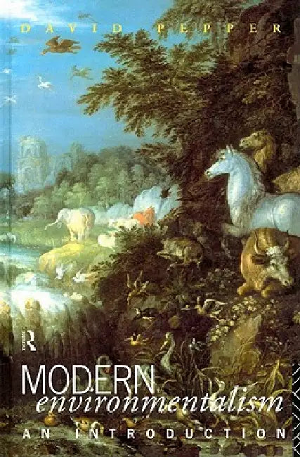 Buy Modern Environmentalism (English, David Pepper) — BookShops.in