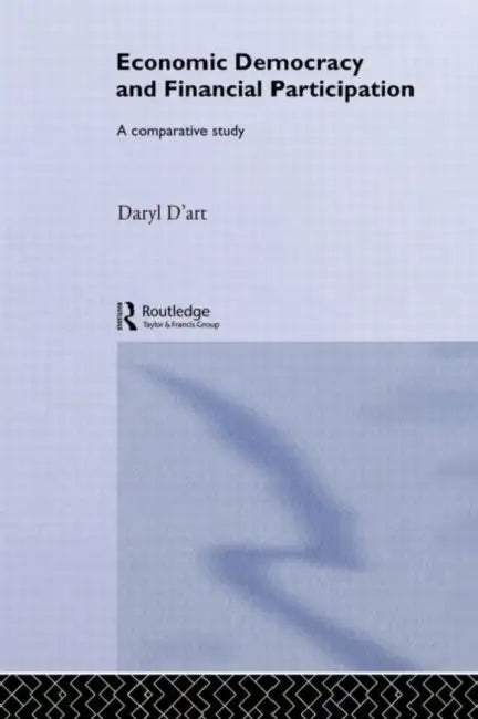 Buy Economic Democracy and Financial Participation (English, D'Art Daryl) — BookShops.in