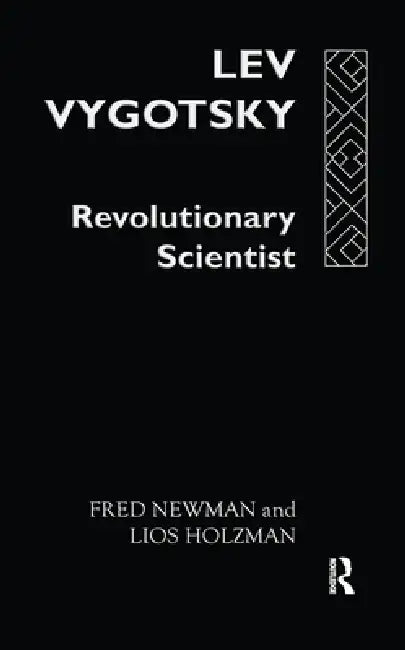 Buy Lev Vygotsky (English, Fred Newman | Lois Holzman) — BookShops.in