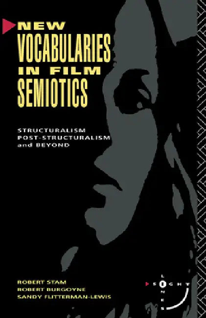 Buy New Vocabularies in Film Semiotics (English, Robert Stam) — BookShops.in