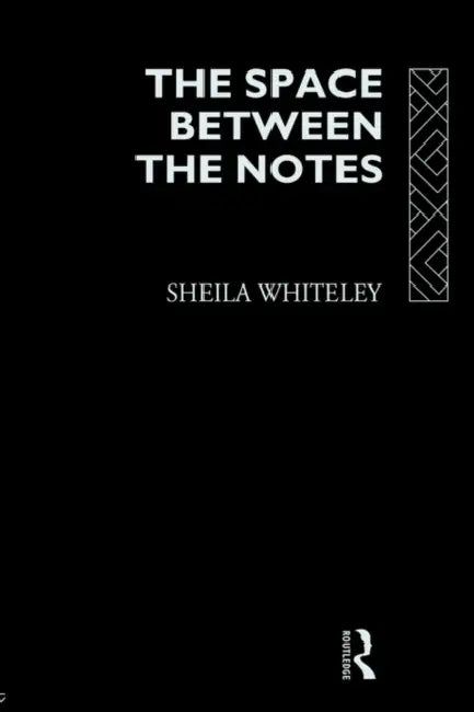 Buy The Space Between the Notes (English, Sheila Whiteley) โ BookShops.in