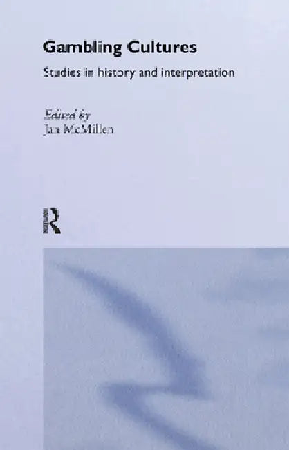 Buy Gambling Cultures (English, Jan McMillen) — BookShops.in