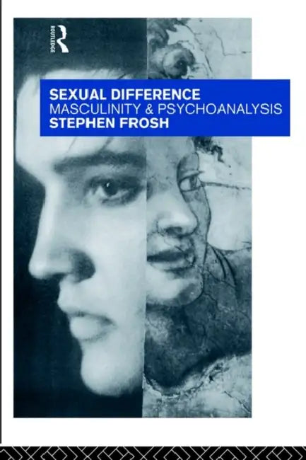 Buy Sexual Difference (English, Stephen Frosh) — BookShops.in