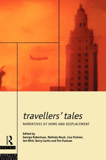 Buy Travellers' Tales (English, Jon Bird | Barry Curtis | Melinda Mash) — BookShops.in