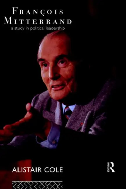 Buy Francois Mitterrand (English, Alistair Cole) — BookShops.in