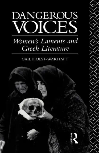 Buy Dangerous Voices (English, Holst-Warhaft Gail) — BookShops.in