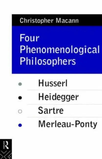 Buy Four Phenomenological Philosophers (English, Christopher Macann) — BookShops.in