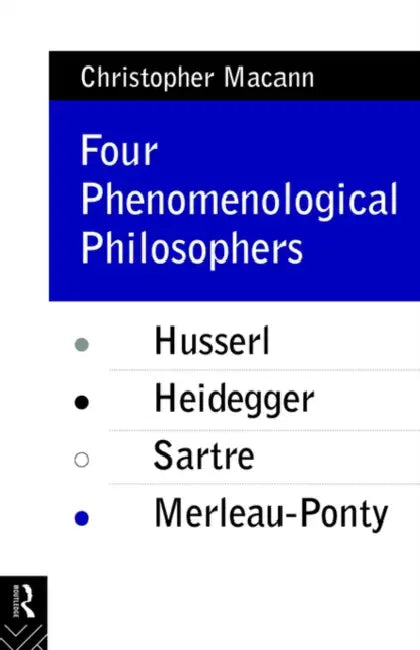 Buy Four Phenomenological Philosophers (English, Christopher Macann) — BookShops.in