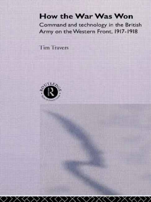 Buy How the War Was Won (English, Travers T.H.E.) — BookShops.in