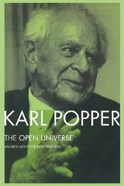 Buy The Open Universe (English, Karl Popper | W. W. Bartley III) — BookShops.in