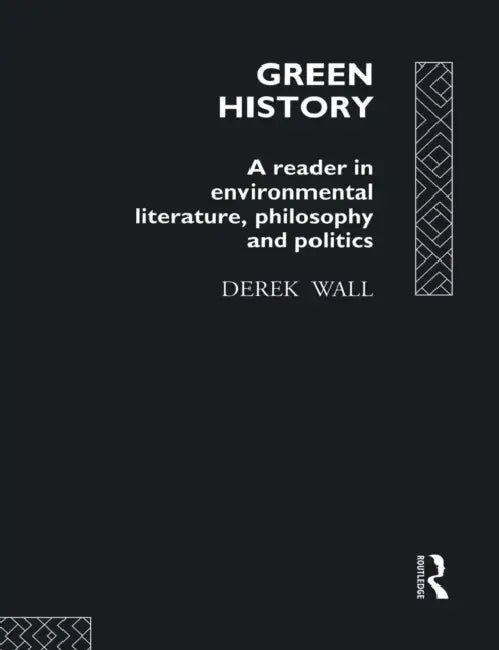 Buy Green History (English, Derek Wall) β BookShops.in