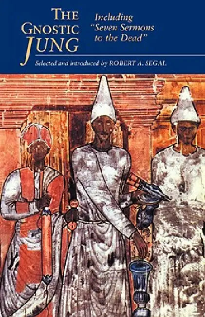 Buy The Gnostic Jung (English, C. G. Jung | Robert Segal) — BookShops.in