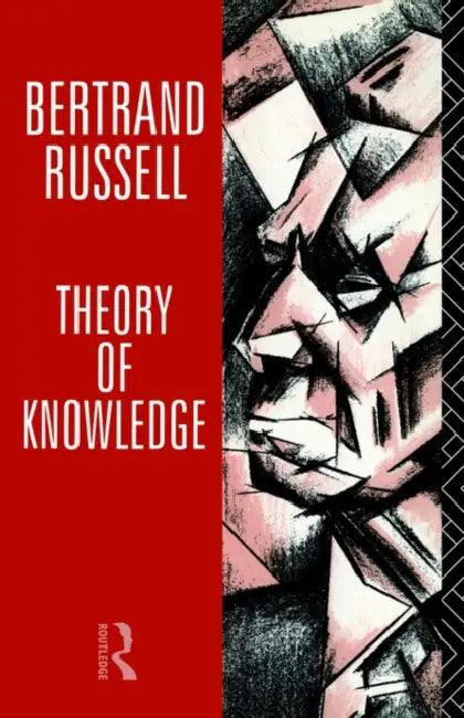 Buy Theory of Knowledge (English, Bertrand Russell | Kenneth Blackwell | Elizabeth Ramsden Eames) — BookShops.in