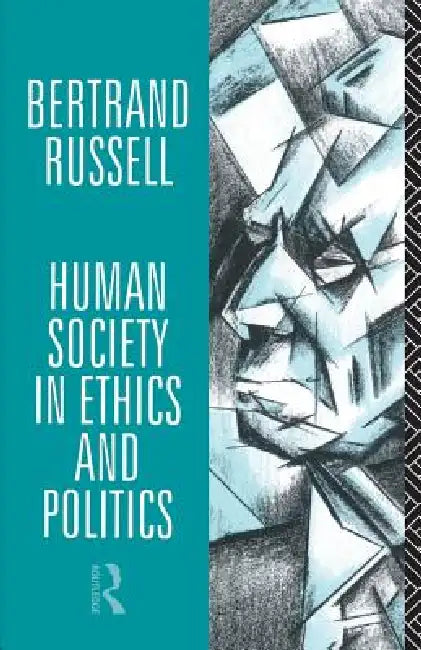 Buy Human Society in Ethics and Politics (English, Bertrand Russell) — BookShops.in