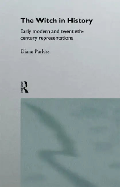 Buy The Witch in History (English, Diane Purkiss) — BookShops.in